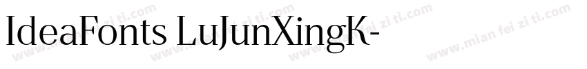 IdeaFonts LuJunXingK字体转换
